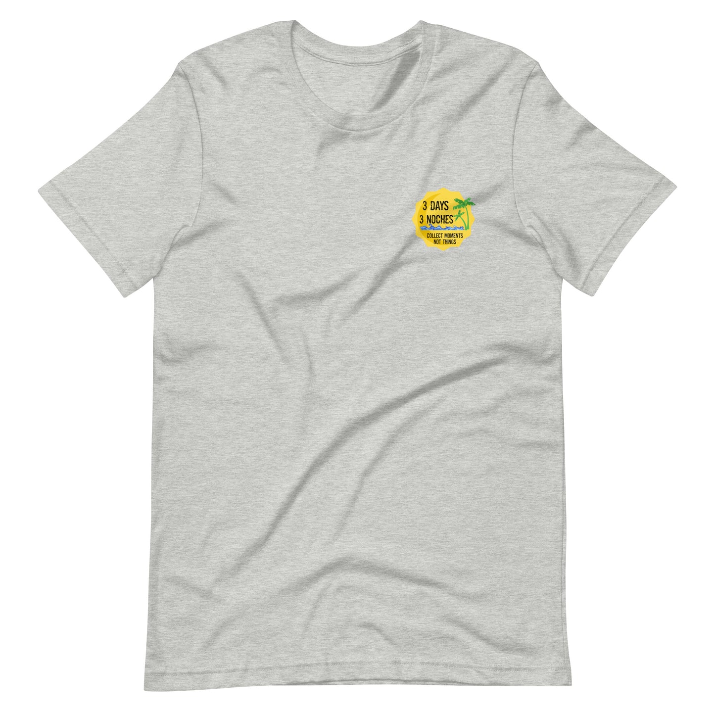 Unisex 3 Days 3 Noches Logo Tee