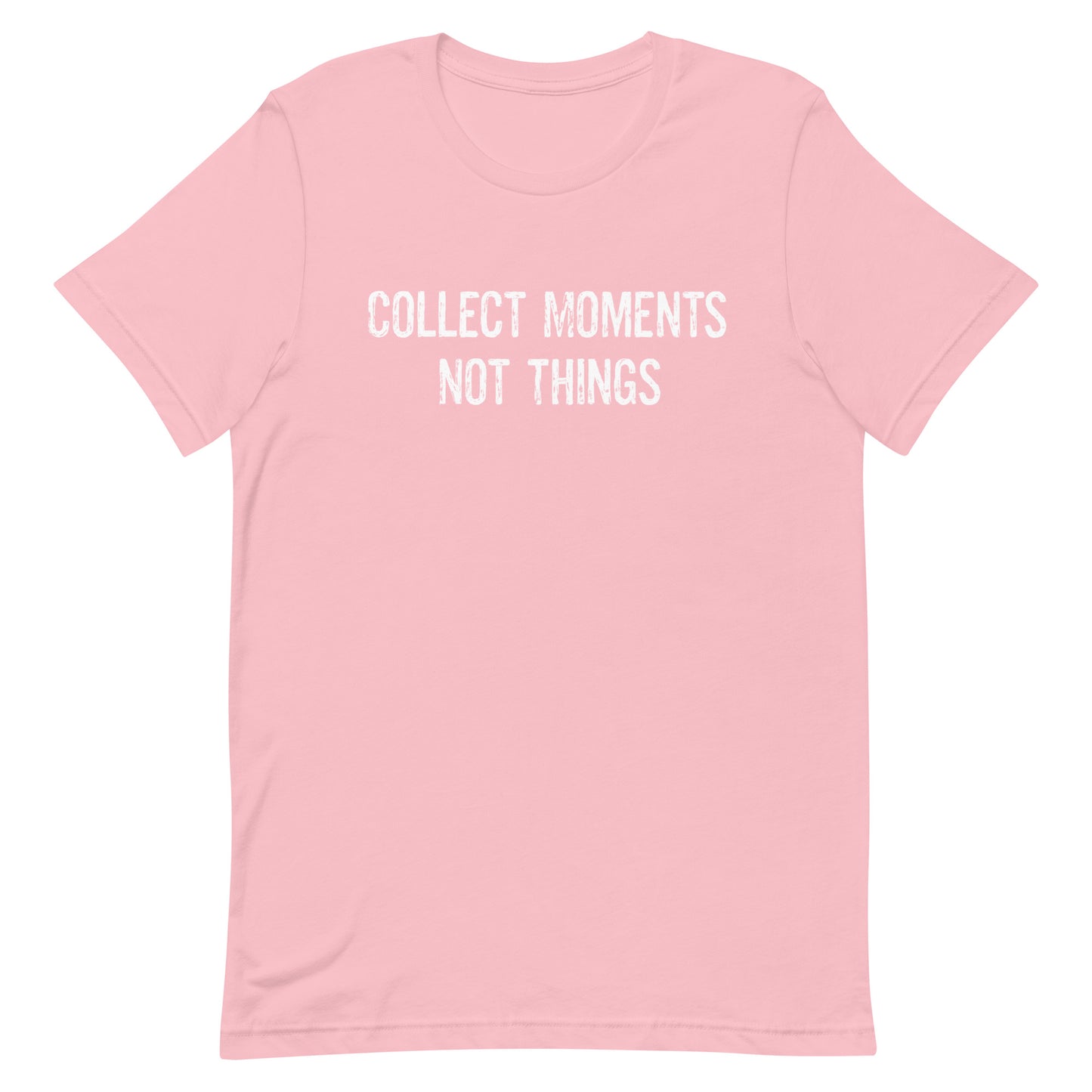 Collect Moments Not Things