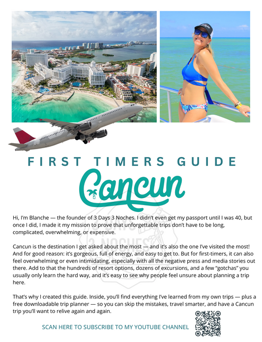 Cancun For First Timers Digital Guide - $7.99